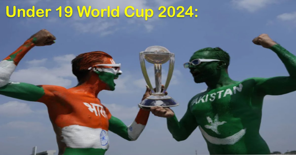 Under 19 World Cup 2024